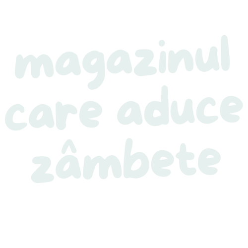 Magazinul care aduce zâmbete!